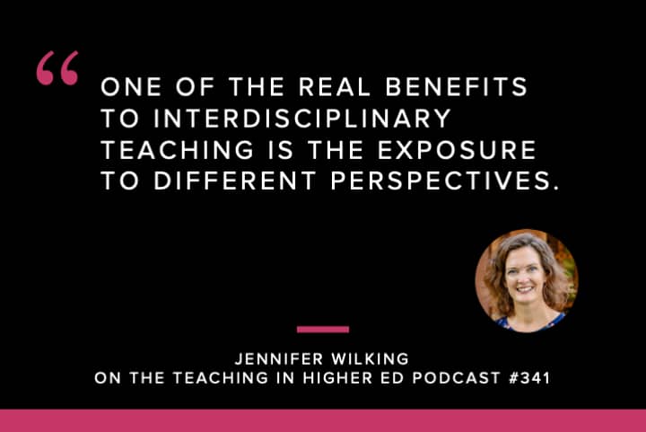 One of the real benefits to interdisciplinary teaching is this exposure to different perspectives. 